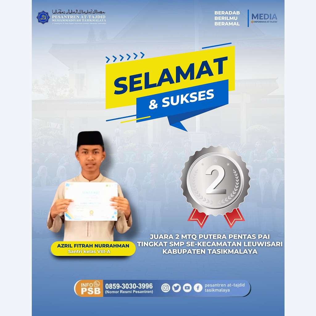 Juara 2 MTQ Putera – Azril Fitrah Nurrahman (VIII A)